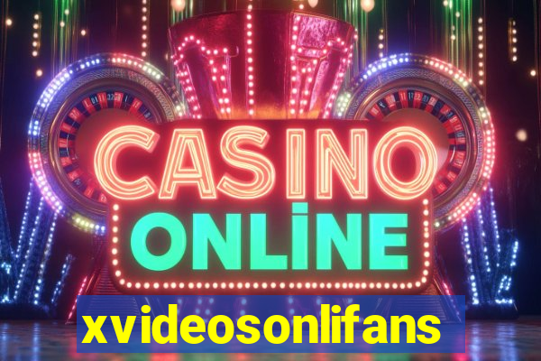 xvideosonlifans