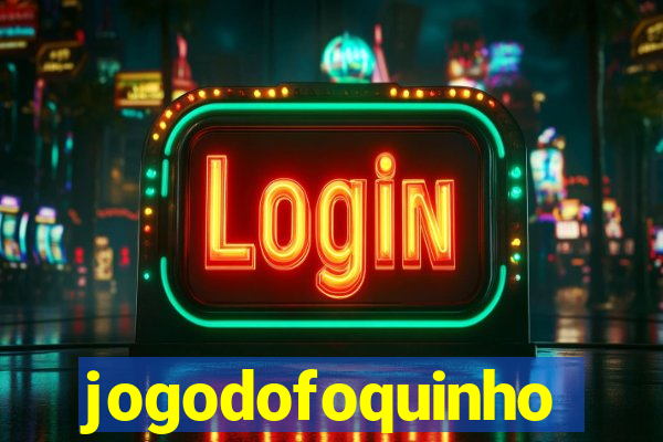 jogodofoquinho
