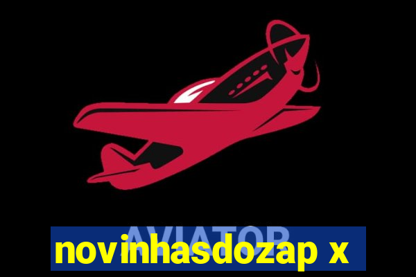 novinhasdozap x