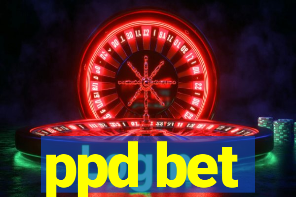 ppd bet