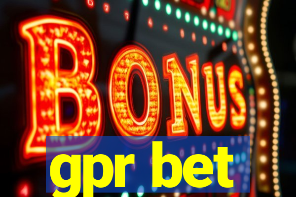 gpr bet