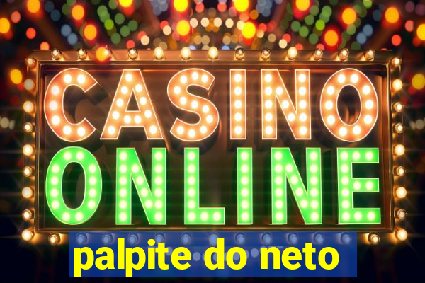 palpite do neto