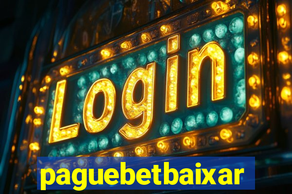 paguebetbaixar