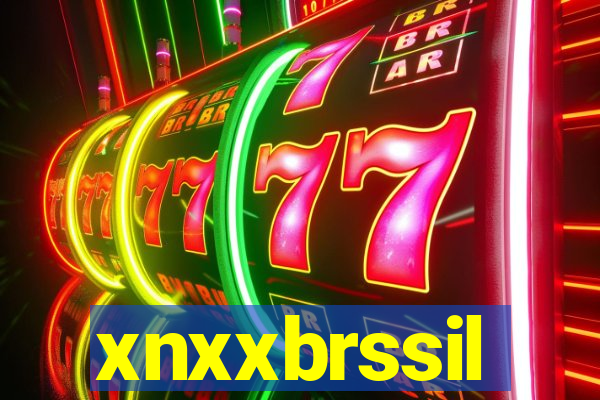 xnxxbrssil