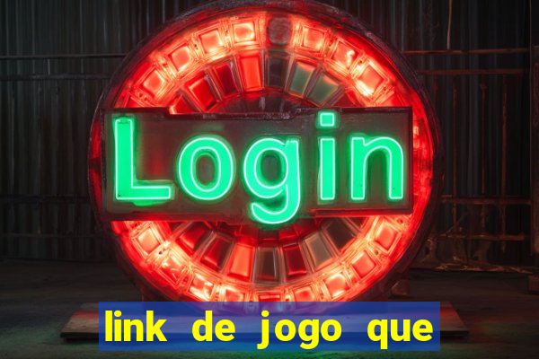 link de jogo que ganha dinheiro sem depositar