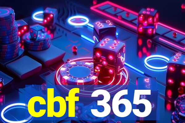 cbf 365