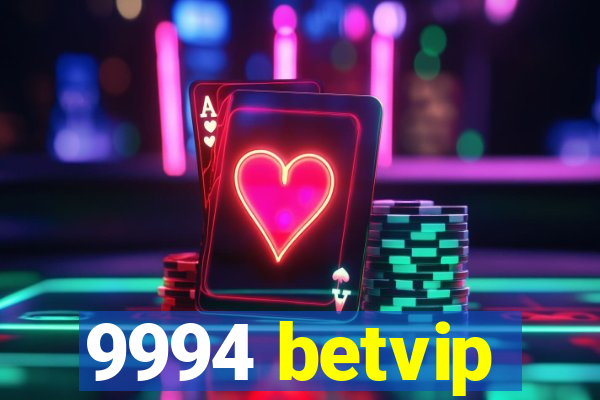 9994 betvip