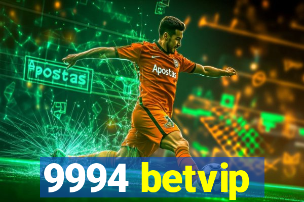 9994 betvip