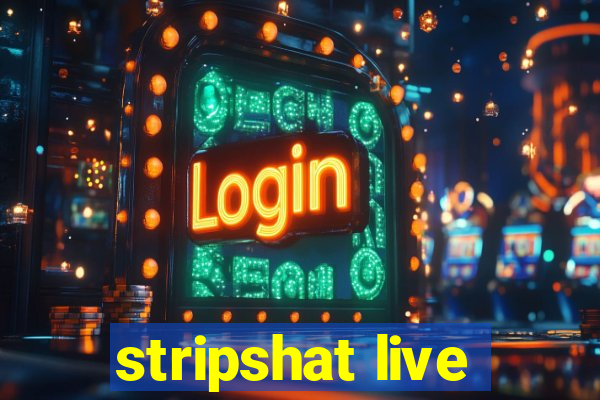 stripshat live