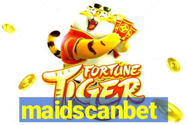 maidscanbet