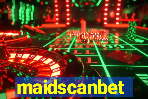 maidscanbet