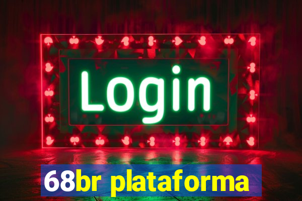 68br plataforma