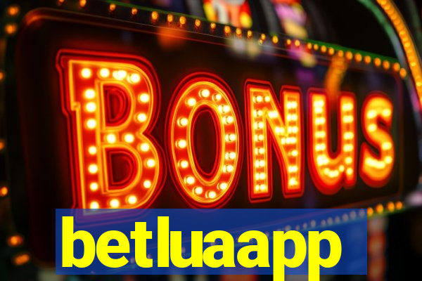 betluaapp