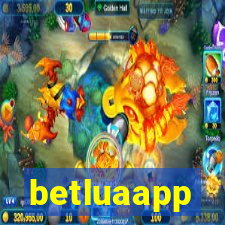 betluaapp