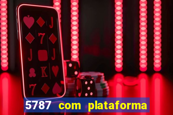 5787 com plataforma de jogos