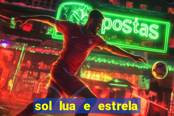 sol lua e estrela significado amizade