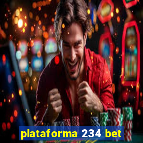 plataforma 234 bet
