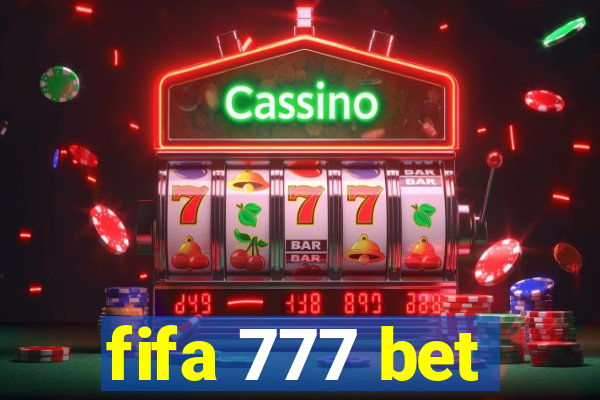 fifa 777 bet