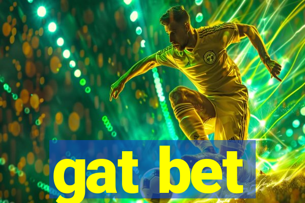 gat bet