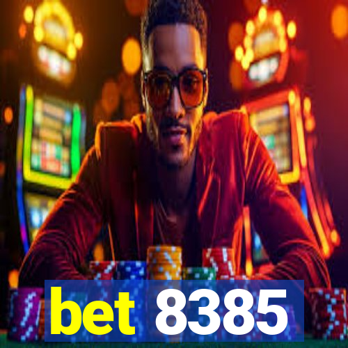 bet 8385