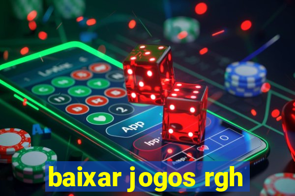 baixar jogos rgh