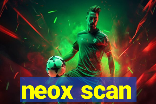 neox scan