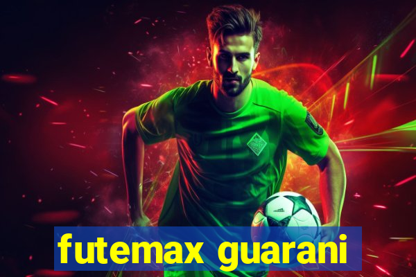 futemax guarani