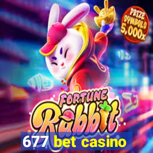 677 bet casino