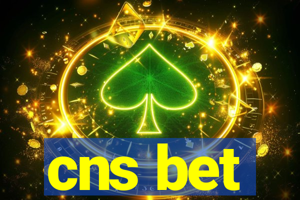 cns bet