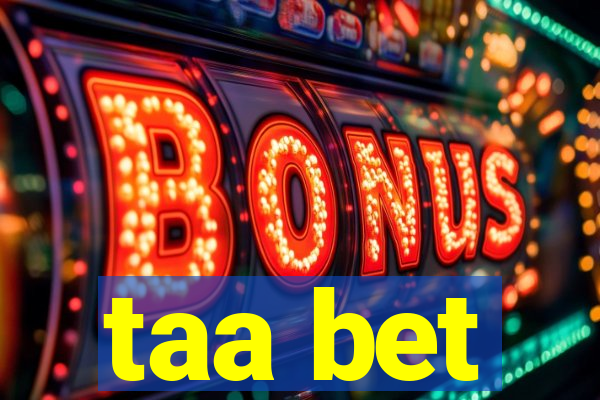 taa bet