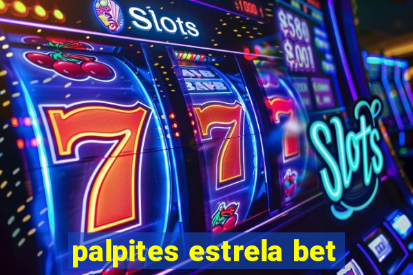 palpites estrela bet