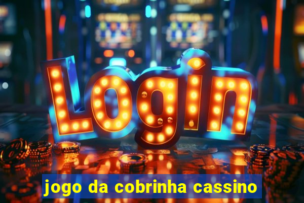jogo da cobrinha cassino