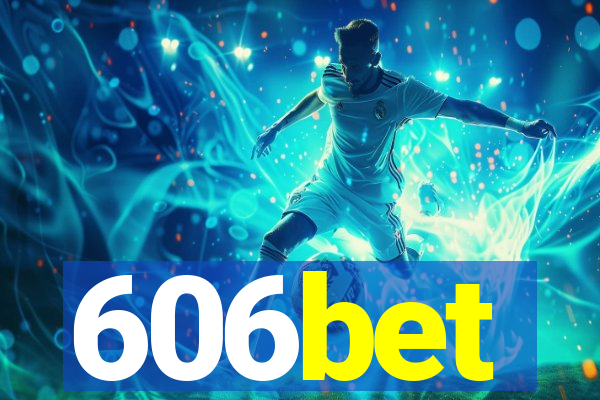 606bet