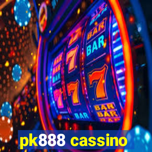 pk888 cassino