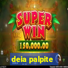 deia palpite