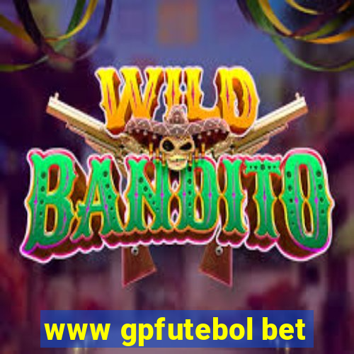 www gpfutebol bet