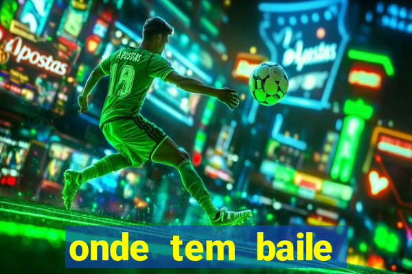 onde tem baile hoje em joinville