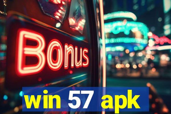 win 57 apk