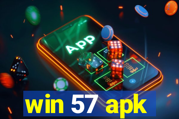 win 57 apk