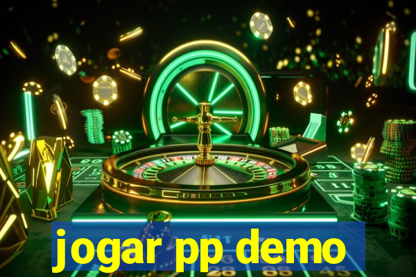 jogar pp demo
