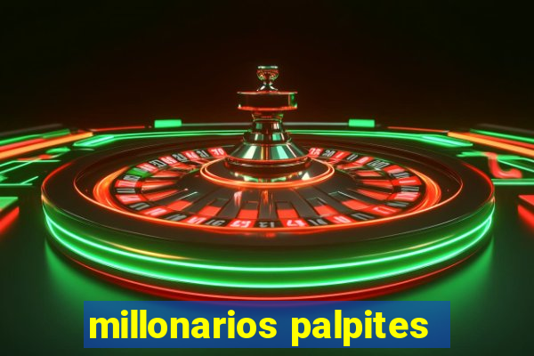 millonarios palpites