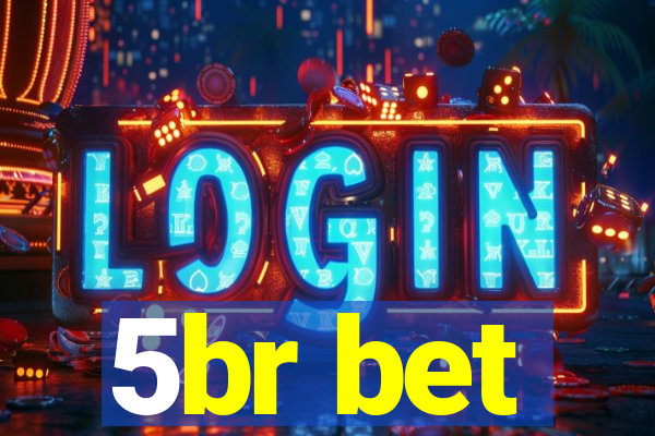 5br bet