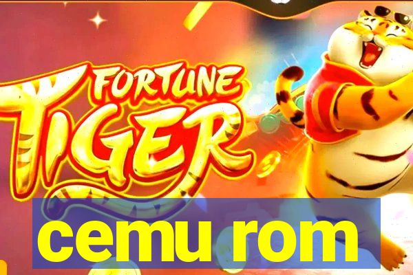 cemu rom