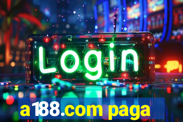 a188.com paga