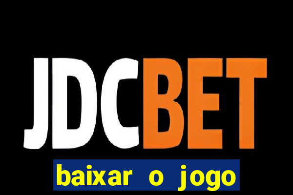 baixar o jogo street fighter