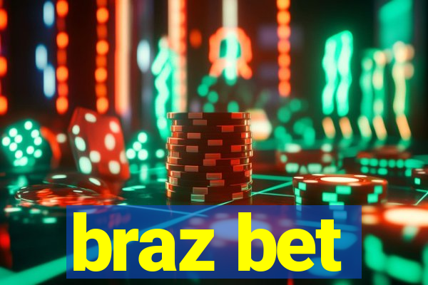 braz bet