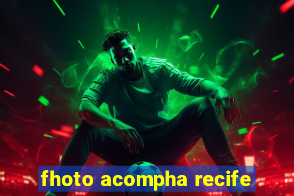fhoto acompha recife