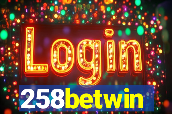 258betwin