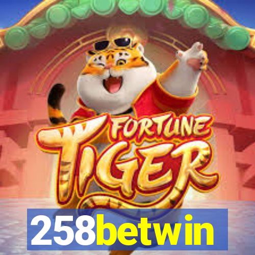 258betwin