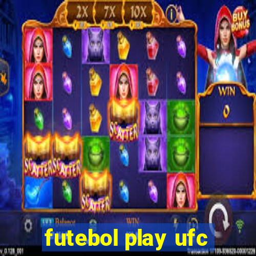 futebol play ufc